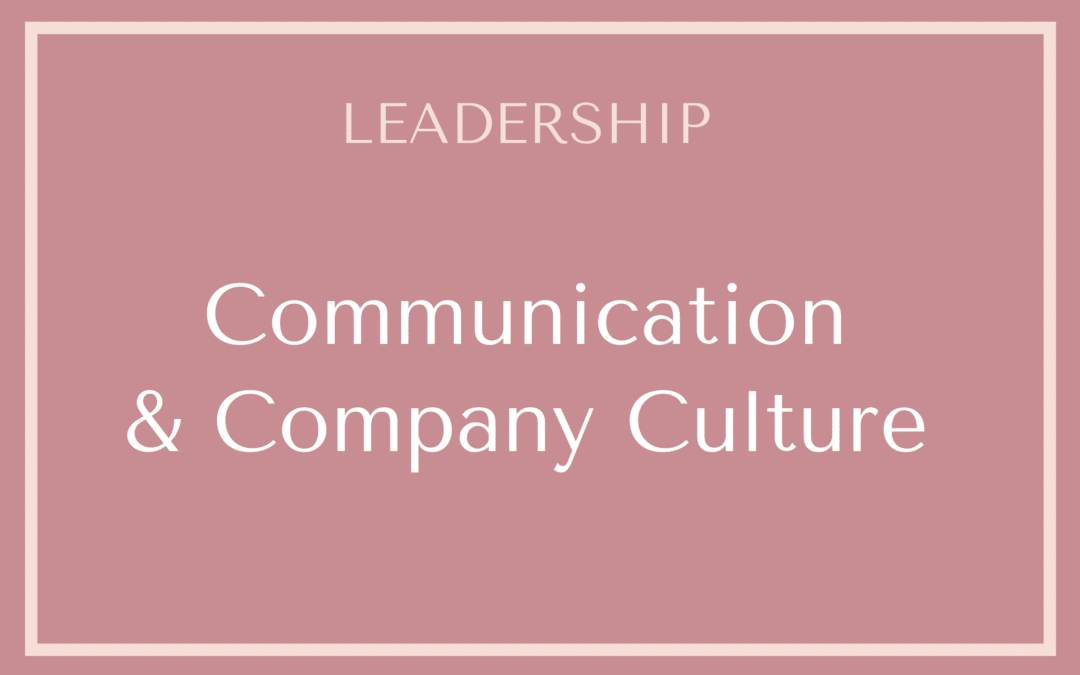 Communication & Company Culture