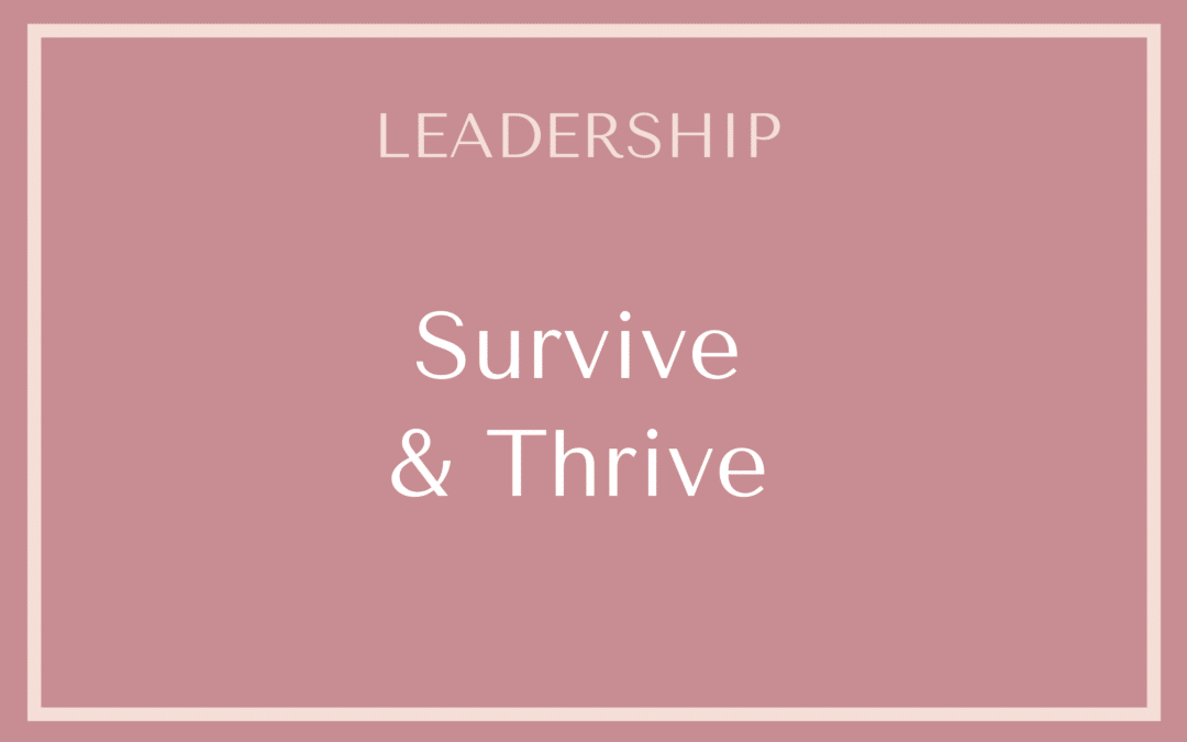 Survive & Thrive